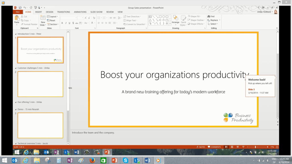PowerPoint 2013 remembers where you left off
